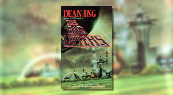 Making Cargo Hauling Exciting: The Big Lifters by Dean Ing